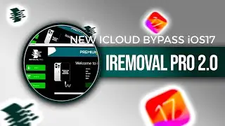 iRemovalPro 2.0 Bypass icloud on latest iPhones running iOS17.5.1