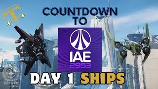 Star Citizen - IAE2953 Day One Ships #starcitizen #starcitizengameplay #iae2953