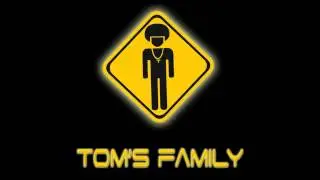 Tom's Family - Play that Funky Music