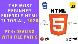 HTML Tutorial for Beginners pt 4 - Dealing with file Paths