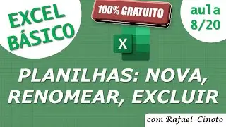 Curso básico de Excel gratuito - Adicionar planilhas, renomear, excluir e navegar - Parte 8/20