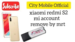 xiaomi redmi S2 mi account remove by mrt ok 100%