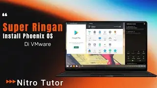 Super Light Install Phoenix OS On VMware