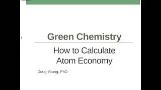 How to Calculate Atom Economy