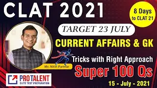 Most Expected Current Affairs for CLAT 2021 I Revision Modules for CLAT 2021 I S07