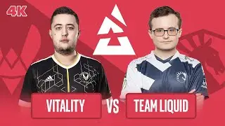 [BLAST][BEST OF] VITALITY vs TEAM LIQUID - POV in 4K