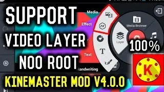 Kinemaster 4.0.0 MOD version | video layer support no root | full unlock