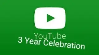 3 Years At YouTube!!!