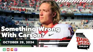 Kirby Smart faces questions about 'what's wrong' with Carson Beck | DawgNation Daily