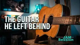 A Martin For Love (The guitar he left behind)