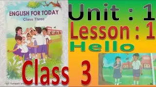 Class 3 English Unit 1 Lesson 1 (2024)