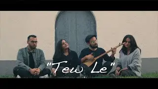 Mesk - "Tew Le"