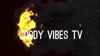 goody vibes