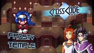 Frosty Temple! - Indie Game Weekend - Cross Code | Trilightning