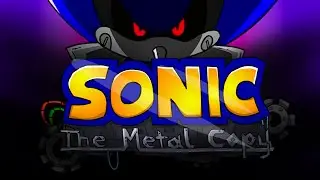 Sonic THE METAL COPY (Fan Animation)