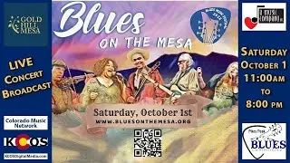 Blues on the Mesa 2 All Star Jam Grande Finale!  Oct 1, 2022