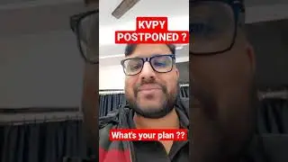 KVPY POSTPONED ? | Latest News | When will KVPY be conducted | Exam Date | Rohit Soni sir | #shorts