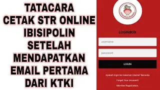 TATACARA CETAK STR ONLINE SETELAH MENDAPATKAN EMAIL DARI KTKI (IBISIPORLIN) STR ONLINE KEBIDANAN