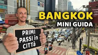 What you need to know your first time in Bangkok
