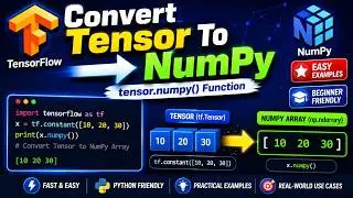 Convert Tensor To Numpy in TensorFlow | numpy() Function | Convert Tensor Objects Into Numpy