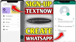 How to create textnow account 2024 | textnow sign up problem fix 2024 | TextNow new update 2024
