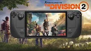 The Division 2 on Steam Deck | Low | Medium | High | Ultra | Steam OS