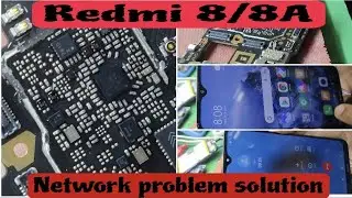 Redmi 8/8A Network Problem Solution |all mobile repairing |TMK|