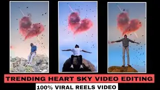 Trending Heart Video Editing ||Most Viral Reels Video Editing ||