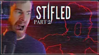 PLAYING STIFLED (PART 2!)
