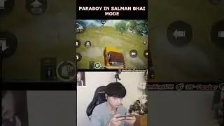 Paraboy in Salman Bhai Mode🤣🤣🤣