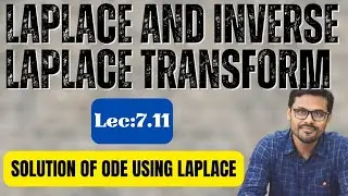 Lec_7.11_ODE Solution using Laplace and Inverse Laplace Transform || #JIS_CSE_2NDSEM || By DG Sir
