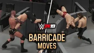 WWE 2K19 - BRUTAL BARRICADE MOVES!