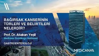 Bağırsak Kanserinin Türleri ve Belirtileri Nelerdir?