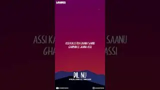 Dil Nu - AP Dhillon | Gurinder Gill | Shinda Kahlon (Lyrics)