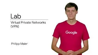 1.4 Lab Intro: Virtual Private Networks VPN | Interconnecting and Networks | Elastic Google Cloud In