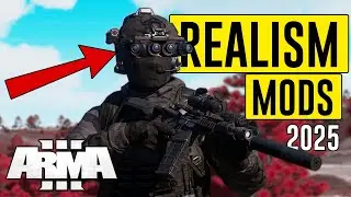 Arma 3 Mods | Top 15 BEST Realism & Immersion Mods in 2025 [Vol 7]