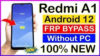 Redmi A1 Frp BYpass 2025 | Redmi A1 Android 12 Frp Bypass 2025 | Redmi A1 Frp Bypass Working