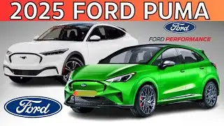 NEW 2025 Ford Puma - 2025 Ford Puma EV Redesign Review Interior Release Date & Price Engine Specs
