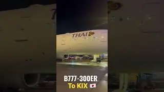B777-300ER to Osaka (KIX) 