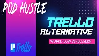 T Shirt Business Trello  Alternative Workflow verbessern