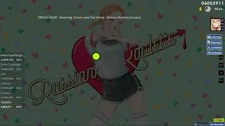 osu! Red Velvet - Russian Roulette [Insane] +NC FC (204pp)