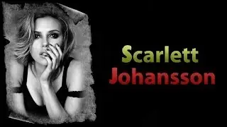 Как Менялась Скарлетт Йоханссон (Scarlett Johansson)