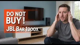 STOP! 😱 You Shouldn't Buy the JBL Bar 1300X!