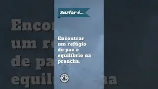 Surfar é...