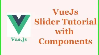 Create a VueJs image Slider Tutorial with Components part8