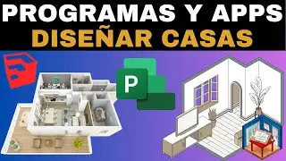 Programas y aplicaciones para diseñar casas facilmente
