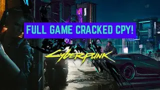 CYBERPUNK 2077 CRACKED 2020 DECEMBER! [SKIDROW/CPY]