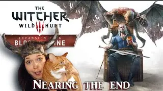 Witcher 3: Blood and Wine EXPANSION// Nearing the end!!!