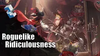 Roguelike Ridiculousness | Integrated Strategies 2 | Arknights