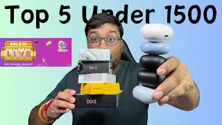 Top 5 best eabuds under 1500 Flipkart Big saving days || Best earbuds 2024